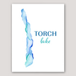 Vibrant watercolor map of Torch Lake in Michigan, with bright shades of blue.